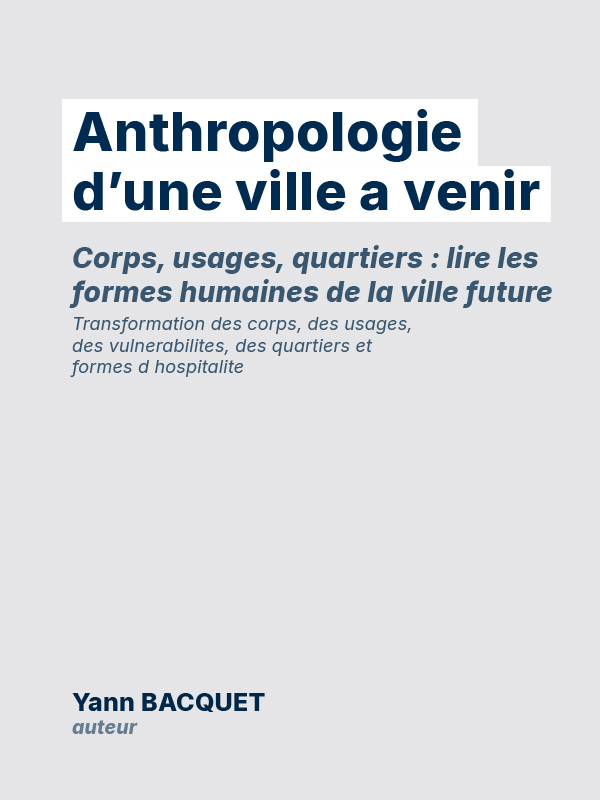 Couverture — Anthropologie d'une ville à venir (AD4-023)
